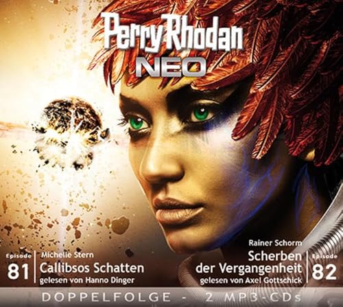 Perry Rhodan NEO MP3 Doppel-CD Folgen 81 + 82: Callibsos Schatten; Scherben der Vergangenheit